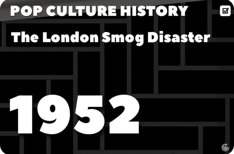 The London Smog Disaster