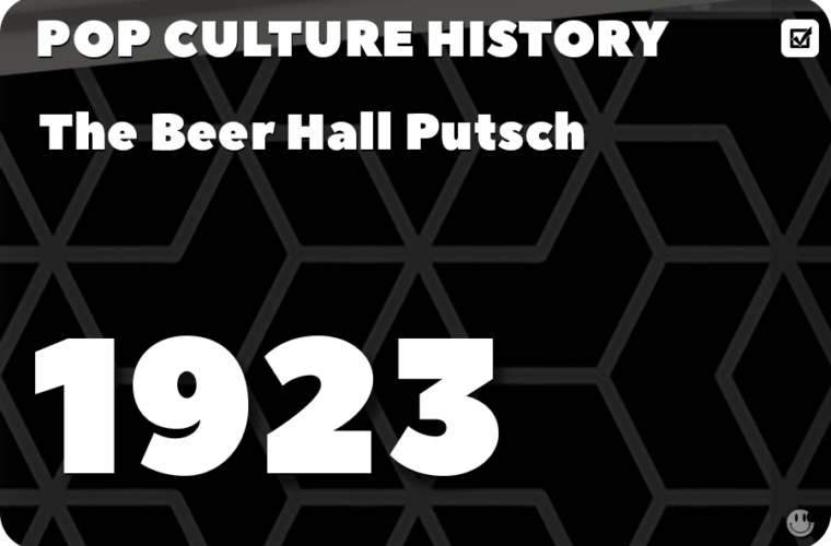 The Beer Hall Putsch